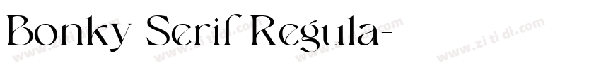 Bonky Serif Regula字体转换